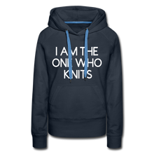 Load image into Gallery viewer, I AM THE ONE WHO KNITS - Women’s Premium Hoodie - navy